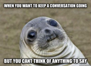 keep conversation going